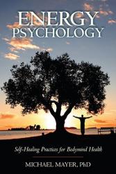 Energy Psychology: Self-Healing