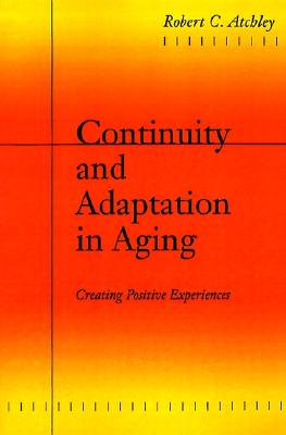 【预订】continuity and adaptation in aging