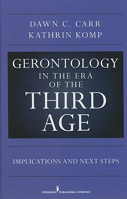 【预订】gerontology in the era of the third age