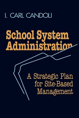 School System Administration: A