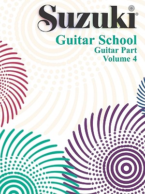 Suzuki Guitar School, Vol 4: Gui