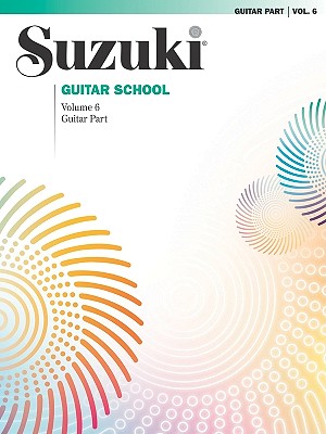Suzuki Guitar School, Vol 6: Gui