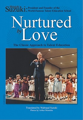 【预订】nurtured by love: the classic approach