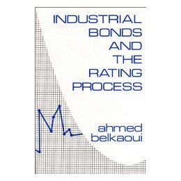 Industrial Bonds and the Rating