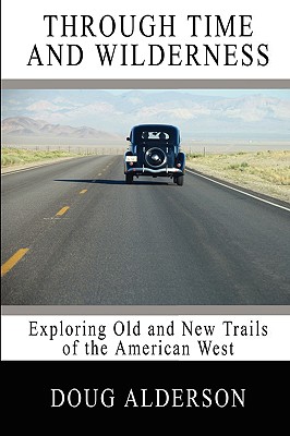 Through Time and Wilderness