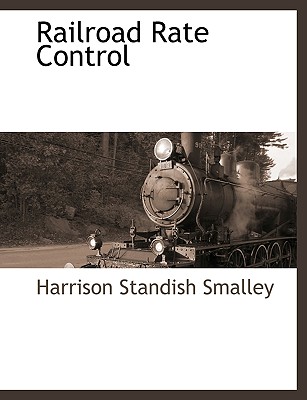 Railroad Rate Control