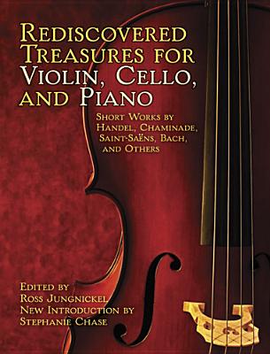 Rediscovered Treasures for Violin, Cello