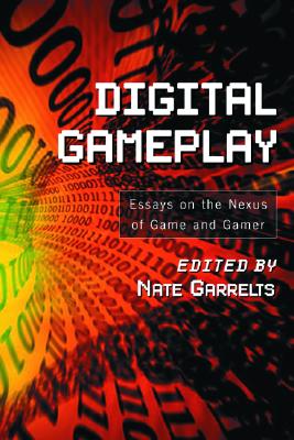 【预订】digital gameplay: essays on the nexus of