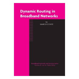Dynamic Routing in Broadband