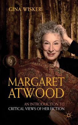 【预订】margaret atwood: an introduction to