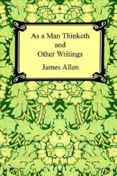 As a Man Thinketh and Othe