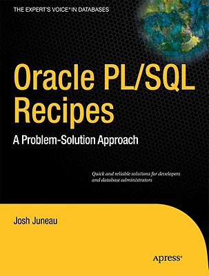 Oracle PL/SQL Recipes: A