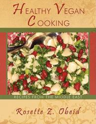 Healthy Vegan Cooking: Recipes from the