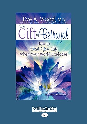 【预订】the gift of betrayal: how to heal your