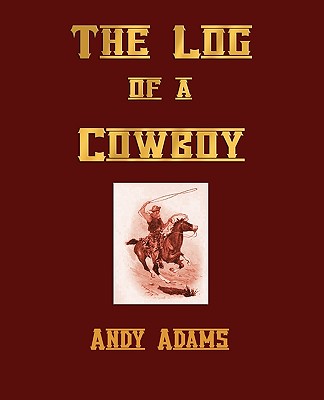 【预订】the log of a cowboy, a narrative of the