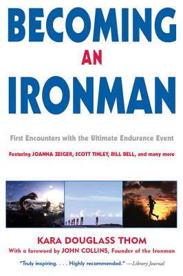 Becoming an Ironman: First Encounters