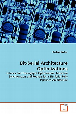 Bit-Serial Architecture