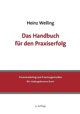 Das Handbuch Fr Den Praxiserfolg