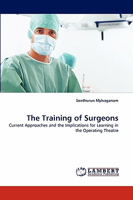 【预订】the training of surgeons