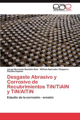 Desgaste Abrasivo y Corrosivo d