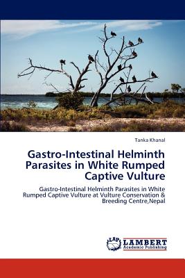 【预订】gastro-intestinal helminth parasites in