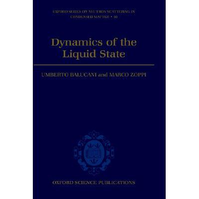 预订 Dynamics of the Liquid State