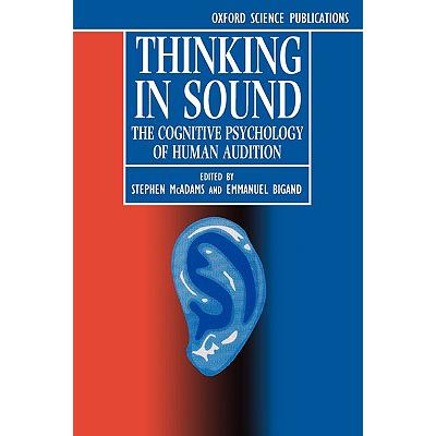 预订 Thinking in Sound: The Cognitive Psychology ...