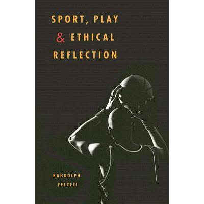 预订 Sport, Play, and Ethical Reflection