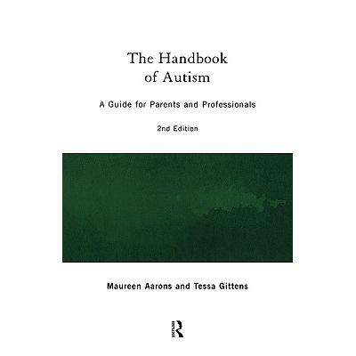 预订 The Handbook of Autism : A Guide for Parents and Professionals