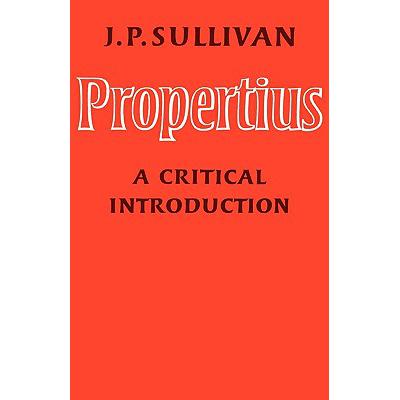 预订 Propertius: A Critical Introduction