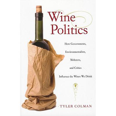 预订 Wine Politics: How Governments, Environmenta...