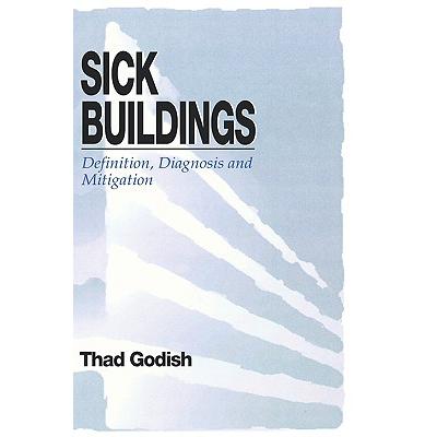 预订 Sick Buildings : Definition, Diagnosis and Mitigation