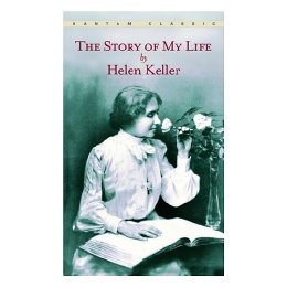 STORY OF MY LIFE 海伦凯勒：我生活的故事