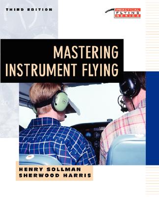 Mastering Instrument Flying