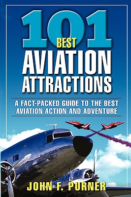 101 Best Aviation Attractions