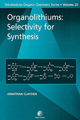 Organolithiums: Selectivity for