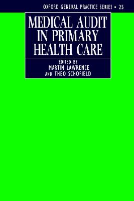 Medical Audit in Primary Health