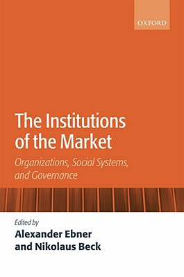 The Institutions of the Market: