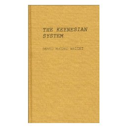 The Keynesian System