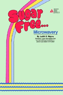 Sugar Free...Microwavery