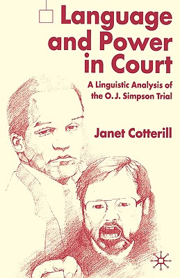 Language and Power in Court: A