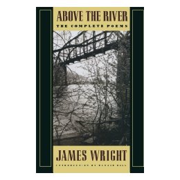 Above the River: The Complet