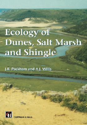 Ecology of Dunes, Salt Marsh and