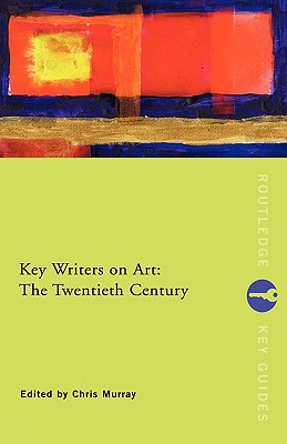 【预订】key writers on art: the twentieth