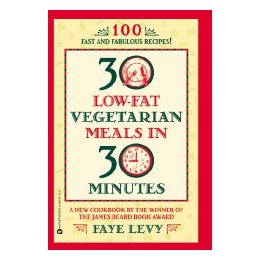 30 Low-Fat Vegetarian Meals in 30