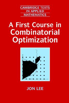 A First Course in Combinatorial