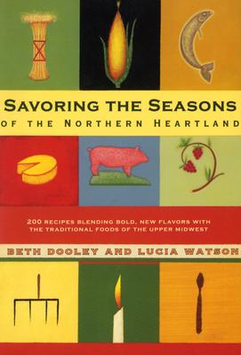 Savoring the Seasons of the Northern