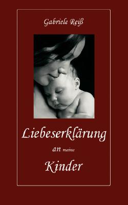 Liebeserklarung an Meine Kinder