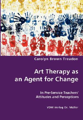 Art Therapy as an Agent for