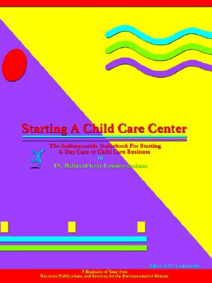 Starting a Child Care Center